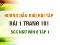 Bài 1 trang 101 SGK Ngữ văn 6 tập 1 