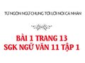 Bài 1 trang 13 SGK Ngữ văn 11 tập 1