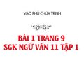 Bài 1 trang 9 SGK Ngữ văn 11 tập 1