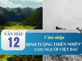 Cảm nhận về hình tượng thiên nhiên và con người Việt Bắc