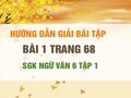 Bài 1 trang 68 SGK Ngữ văn 6 tập 1 