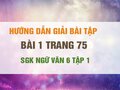 Bài 1 trang 75 SGK Ngữ văn 6 tập 1 (Dùng từ không đúng nghĩa)