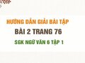 Bài 2 trang 76 SGK Ngữ văn 6 tập 1 