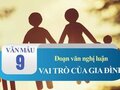 Đoạn văn nghị luận về vai trò của gia đình đối với chúng ta
