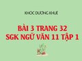 Bài 3 trang 32 SGK Ngữ văn 11 tập 1