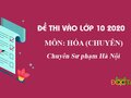 Đề thi vào lớp 10 môn Hóa chuyên năm 2020 Chuyên Sư phạm