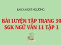 Bài luyện tập trang 39 SGK Ngữ văn 11 tập 1