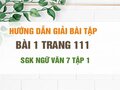 Bài 1 trang 111 SGK Ngữ văn 7 tập 1