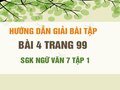 Bài 4 trang 99 SGK Ngữ văn 7 tập 1 