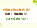Bài 1 trang 92 SGK Ngữ văn 7 tập 1