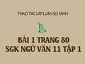 Bài 1 trang 80 SGK Ngữ văn 11 tập 1