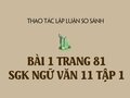 Bài 1 trang 81 SGK Ngữ văn 11 tập 1