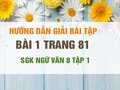 Bài 1 trang 81 SGK Ngữ văn 8 tập 1 