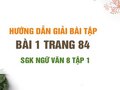 Bài 1 trang 84 SGK Ngữ văn 8 tập 1 