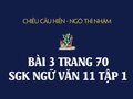 Bài 3 trang 70 SGK Ngữ văn 11 tập 1