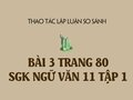 Bài 3 trang 80 SGK Ngữ văn 11 tập 1
