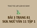 Bài 3 trang 81 SGK Ngữ văn 11 tập 1