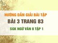Bài 3 trang 83 SGK Ngữ văn 8 tập 1 