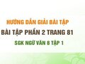 Bài tập phần 2 trang 81 SGK Ngữ văn 8 tập 1