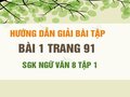 Bài 1 trang 91 SGK Ngữ văn 8 tập 1 
