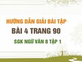 Bài 4 trang 90 SGK Ngữ văn 8 tập 1 