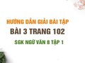 Bài 3 trang 102 SGK Ngữ văn 8 tập 1 