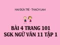 Bài 4 trang 101 SGK Ngữ văn 11 tập 1