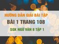 Bài 1 trang 108 SGK Ngữ văn 8 tập 1 