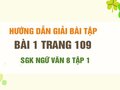 Bài 1 trang 109 SGK Ngữ văn 8 tập 1 