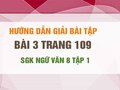 Bài 3 trang 109 SGK Ngữ văn 8 tập 1 