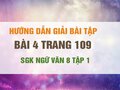 Bài 4 trang 109 SGK Ngữ văn 8 tập 1 