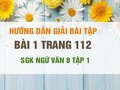 Bài 1 trang 112 SGK Ngữ văn 8 tập 1 
