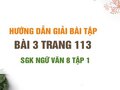 Bài 3 trang 113 SGK Ngữ văn 8 tập 1 