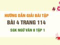 Bài 4 trang 114 SGK Ngữ văn 8 tập 1 