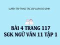 Bài 4 trang 117 SGK Ngữ văn 11 tập 1