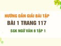 Bài 1 trang 117 SGK Ngữ văn 8 tập 1 