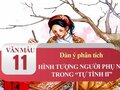 Dàn ý phân tích hình tượng người phụ nữ trong Tự tình 2