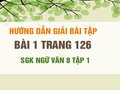 Bài 1 trang 126 SGK Ngữ văn 8 tập 1 