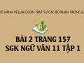Bài 2 trang 157 SGK Ngữ văn 11 tập 1