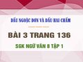 Bài 3 trang 136 SGK Ngữ văn 8 tập 1 