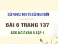 Bài 6 trang 137 SGK Ngữ văn 8 tập 1 
