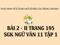 Bài 2 mục II trang 195 SGK Ngữ văn 11 tập 1