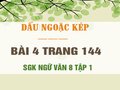 Bài 4 trang 144 SGK Ngữ văn 8 tập 1 