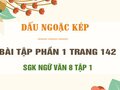 Bài tập phần 1 trang 141 SGK Ngữ văn 8 tập 1