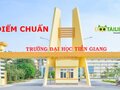 Điểm chuẩn Đại học Tiền Giang 2023