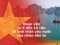 Đoạn văn từ 5 đến 10 câu về tinh thần yêu nước của nhân dân ta