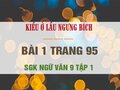 Bài 1 trang 95 SGK Ngữ văn 9 tập 1 