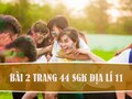 Bài 2 trang 44 SGK Địa lí 11