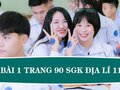 Bài 1 trang 90 SGK Địa lí 11