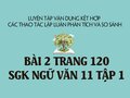 Bài 2 trang 120 SGK Ngữ văn 11 tập 1